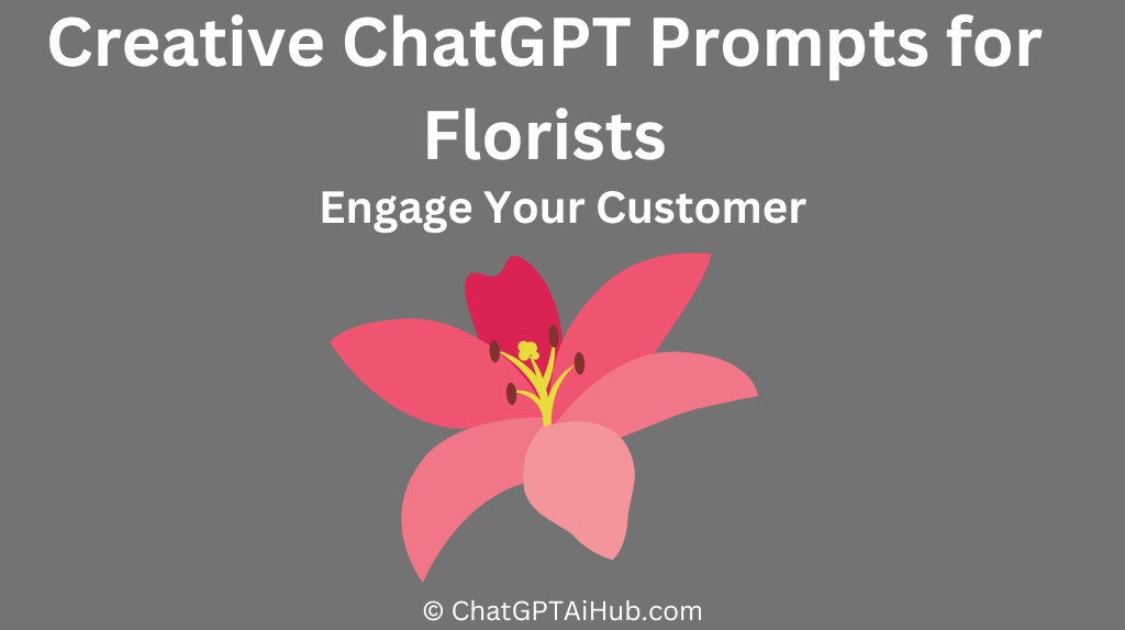 Creative ChatGPT Prompts for Florists